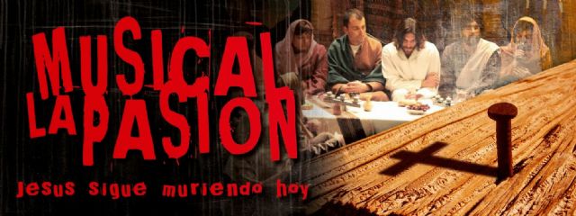 Otro año más la Casa de Cultura de Bullas acoge el musical de la Pasión 'Jesús sigue muriendo hoy'