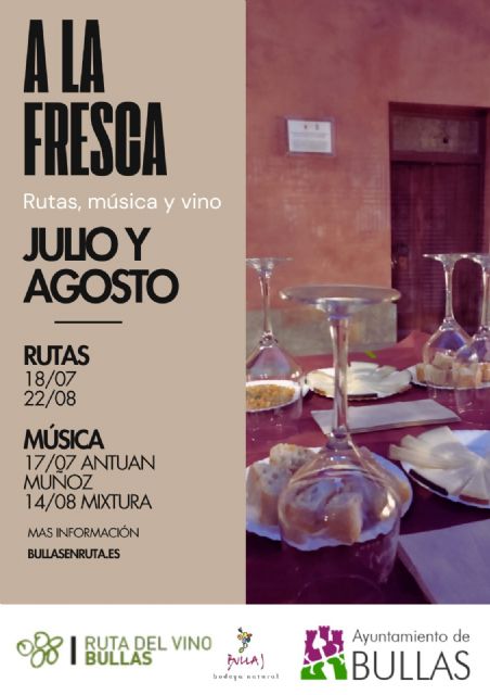 'A la Fresca' regresa a Bullas con rutas, música y vino este verano
