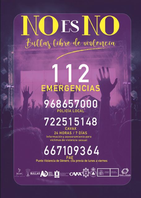 Bullas vuelve a apostar por unas Fiestas Patronales libres de violencia con la campa&ntilde;a 'No es No'