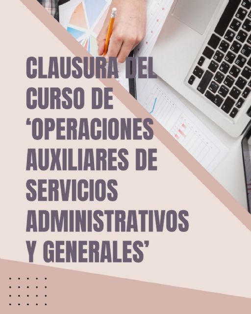 Clausura del Curso de 'Operaciones auxiliares de servicios administrativos y generales'