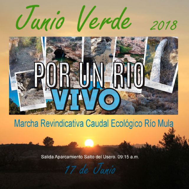 Marcha Reivindicativa para exigir un caudal ecológico desde el nacimiento del río Mula