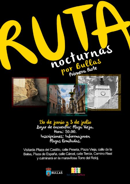 Rutas nocturnas para dar a conocer la historia y patrimonio de Bullas