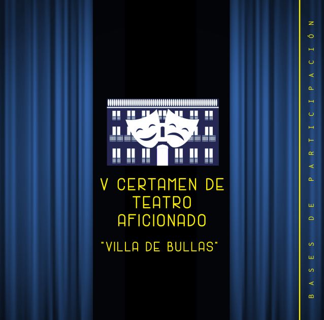 Publicadas las bases del V Certamen de Teatro Aficionado 'Villa de Bullas'