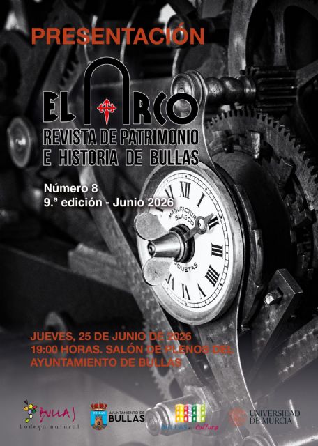 La revista El Arco presenta su octavo número con un recorrido por la historia, el patrimonio y la cultura de Bullas