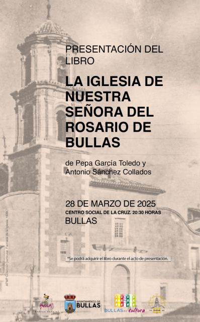 Presentación del libro 'La Iglesia de Nuestra Señora del Rosario de Bullas'