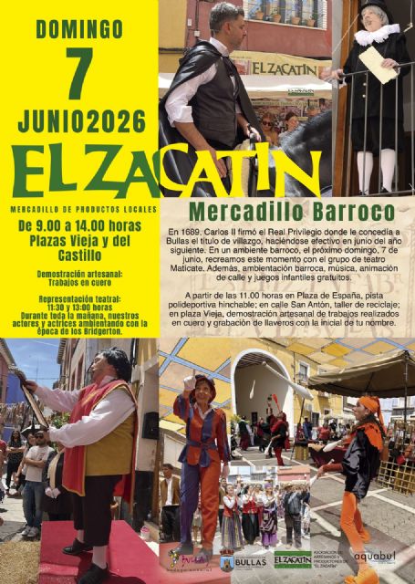 El mercadillo 'El Zacatín' de Bullas viajará al siglo XVII en su próxima edición