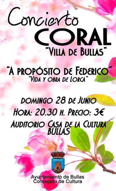 Concierto en honor a Lorca de la Coral 'Villa de Bullas'