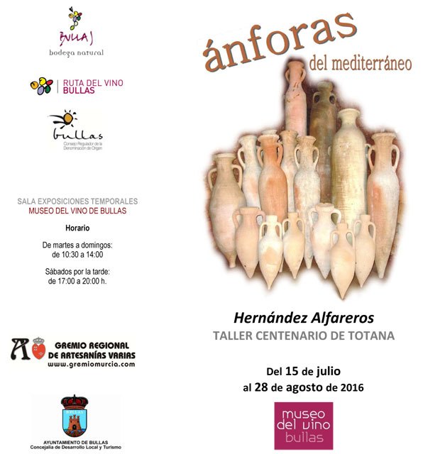 El Museo del Vino de Bullas acoge la exposición de ánforas romanas y fenicias del Taller de Alfarería Hernández Alfareros de Totana