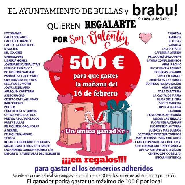 El Ayuntamiento de Bullas y Brabu! quieren regalarte por San Valentín 500 euros